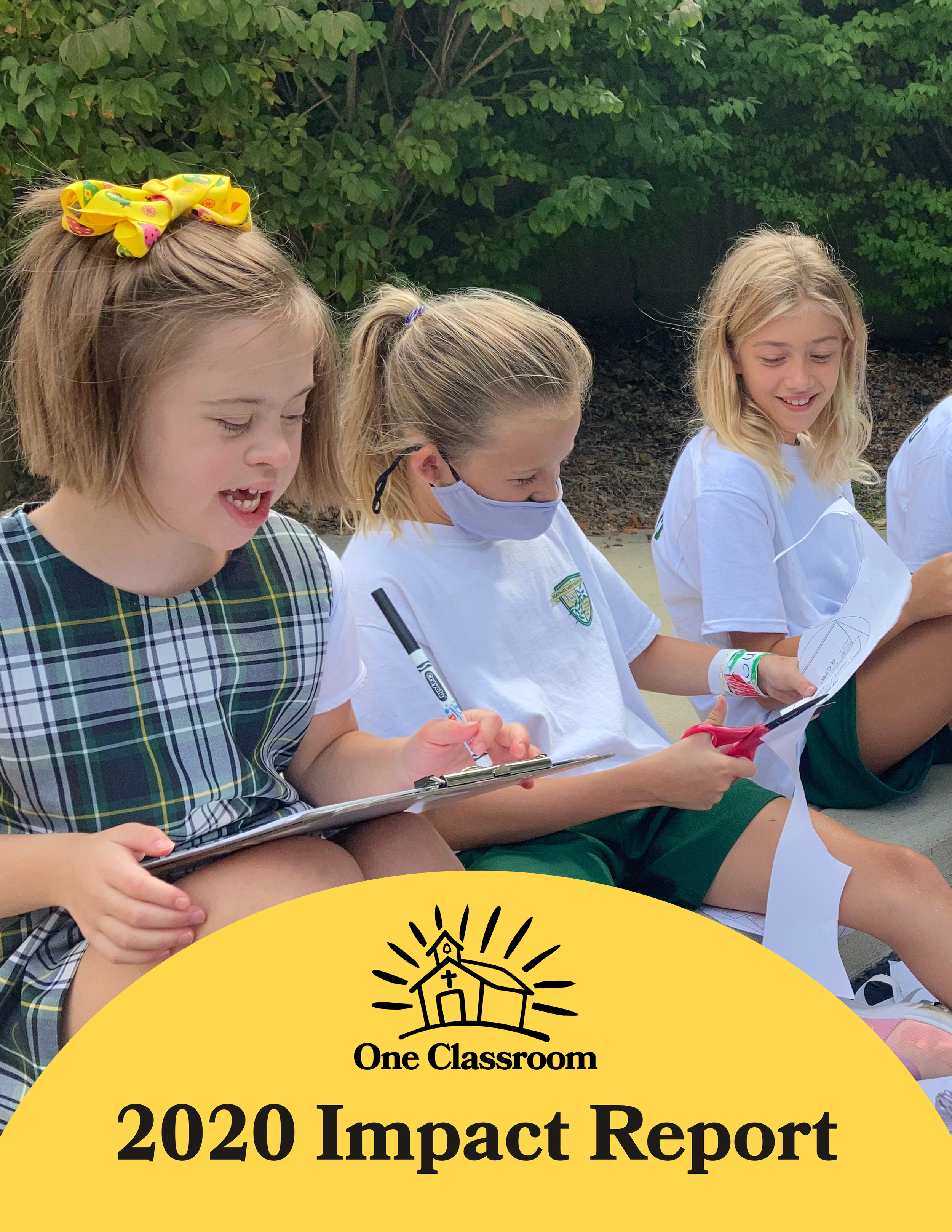Three young girls sitting outdoors on the ground, signing papers and holding a clipboard, with green trees in the background. They are dressed casually, and one girl has a yellow bow in her hair. The bottom portion of the image features a yellow banner with the logo and text for the 'One Classroom 2020 Impact Report'.