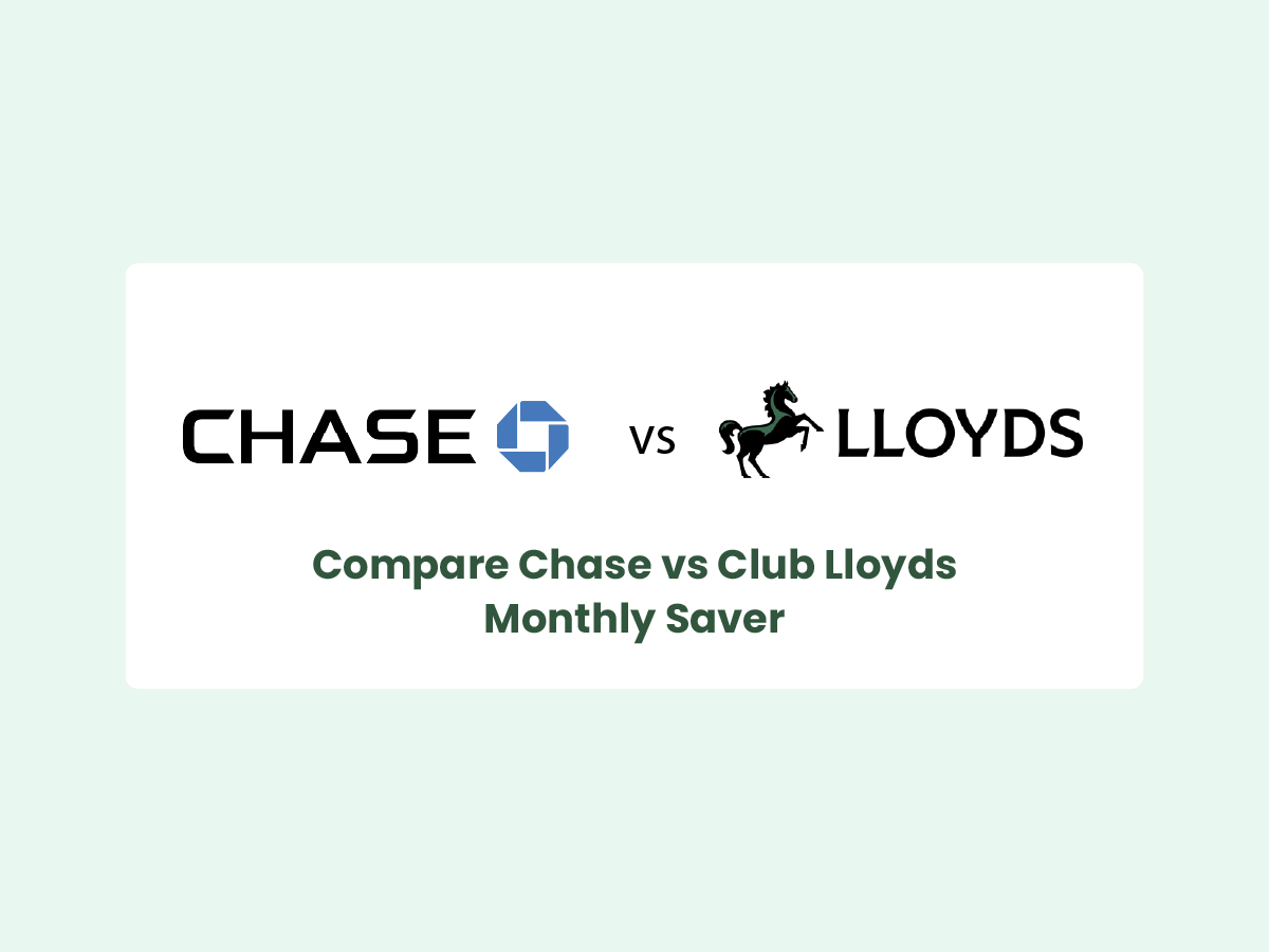 Chase vs Club Lloyds Monthly Saver: Best UK Savings Account