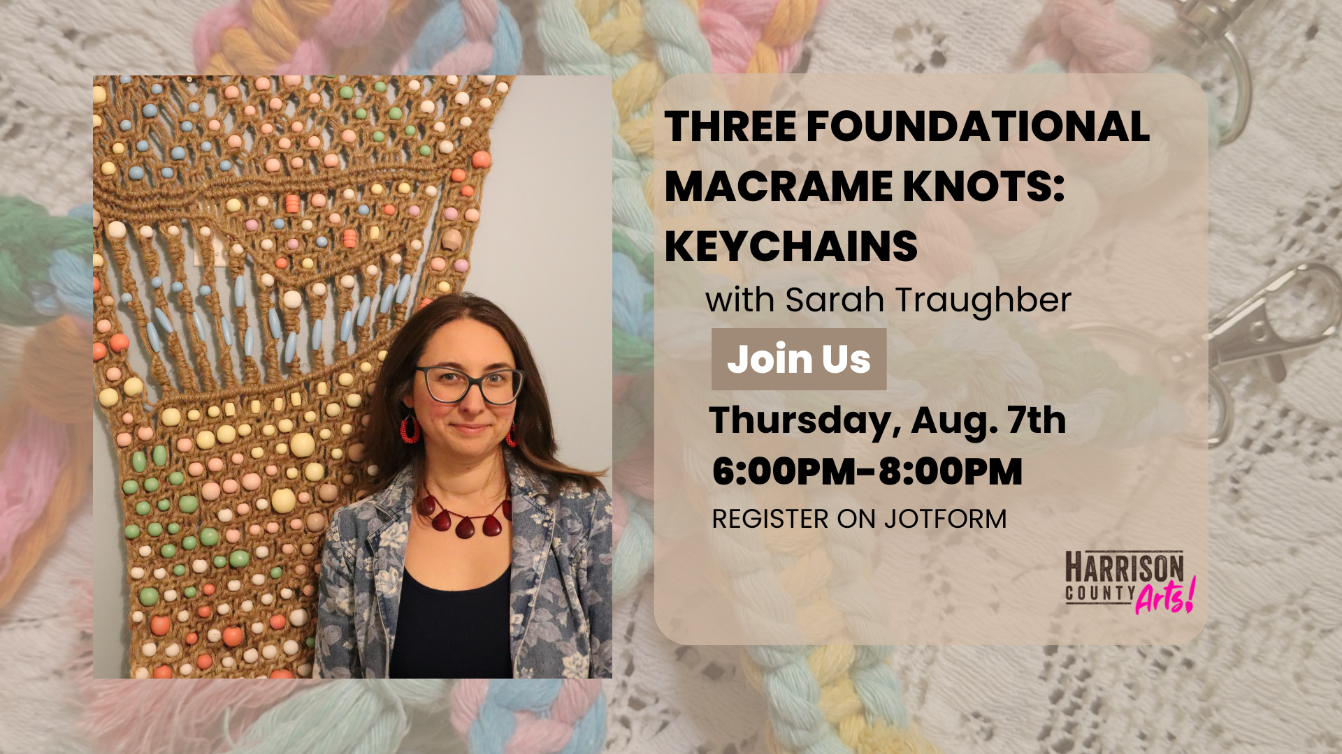 Foundational Macrame Class and Keychain Workshop