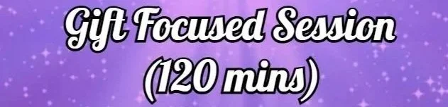 Text on a purple background with sparkles: 'Gift Focused Session 120 mins (coming soon!)'