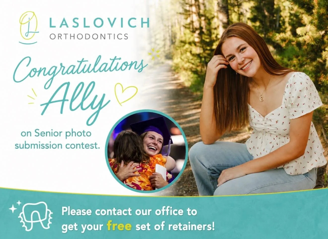 Congrats Ally! Contact us to get your free set of retainers!