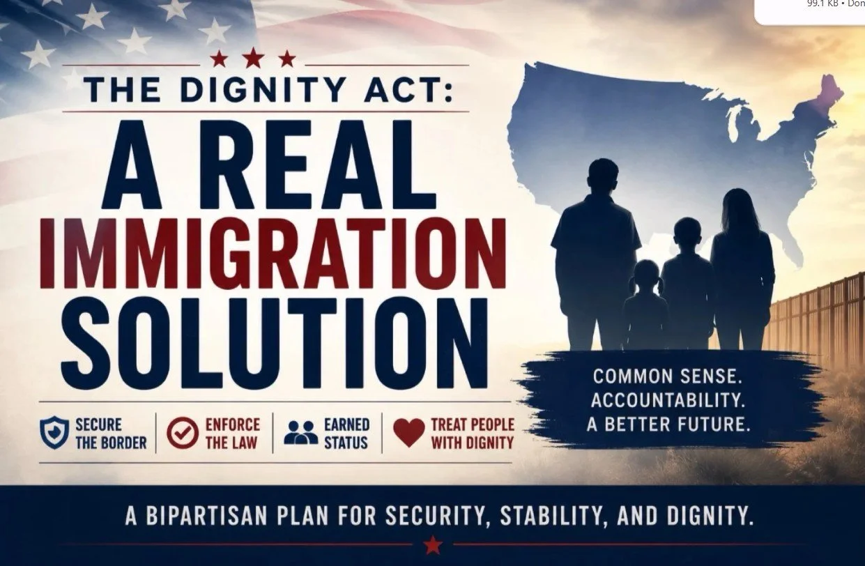 The Dignity Act: A Real Immigration Solution