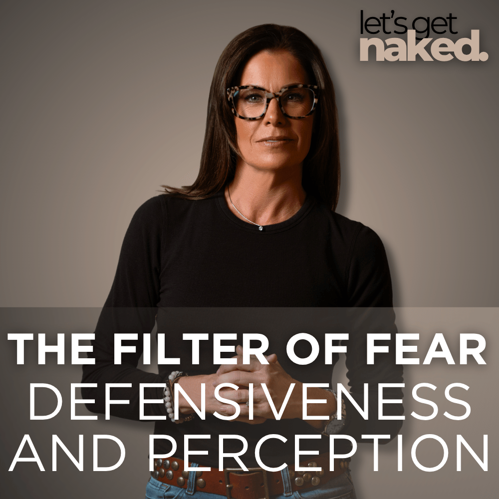 The Filter of Fear: Defensiveness and Perception