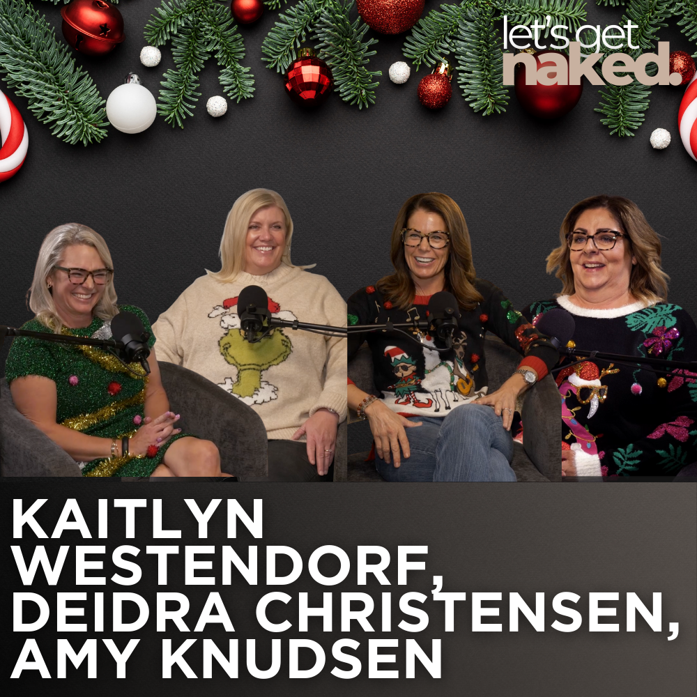 Beautiful Chaos, Brutal Honesty: A Family Christmas You Can’t Script With Kaitlyn Westendorf, Deidra Christensen, and Amy Knudsen