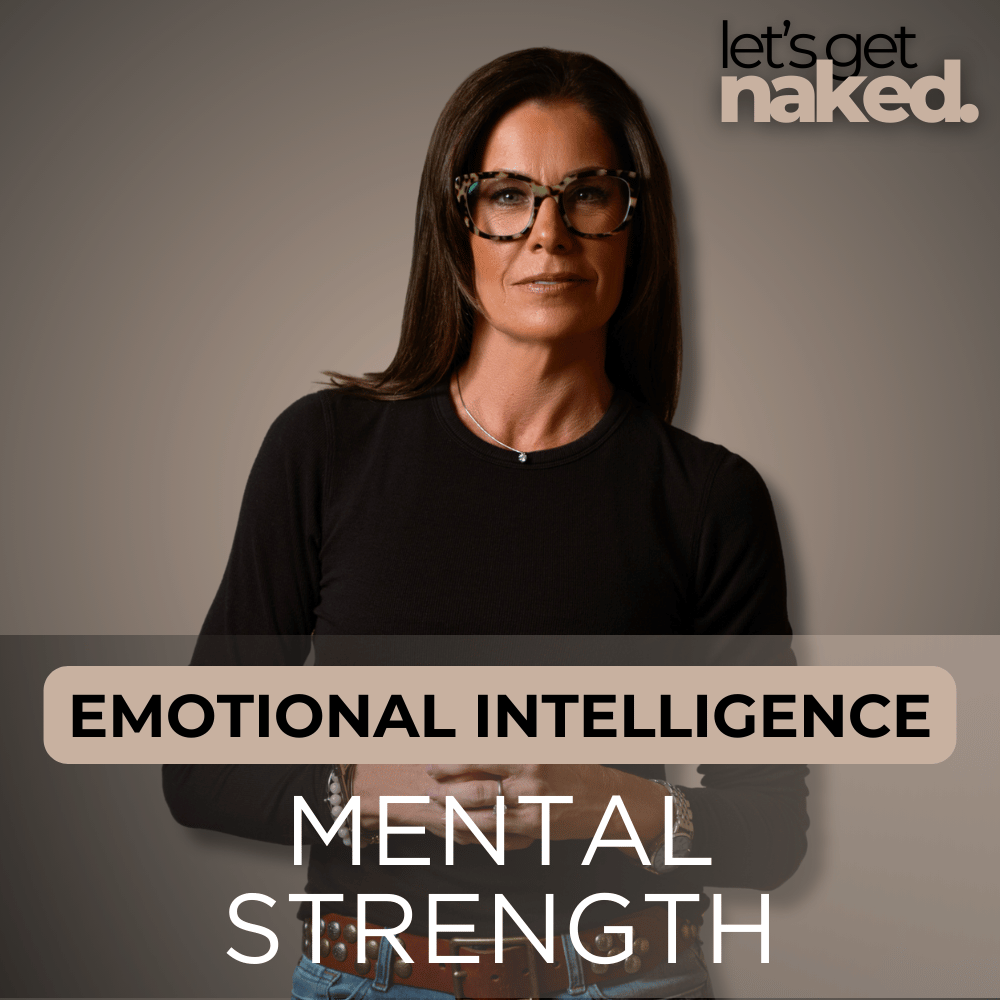 Emotional Intelligence: Mental Strength