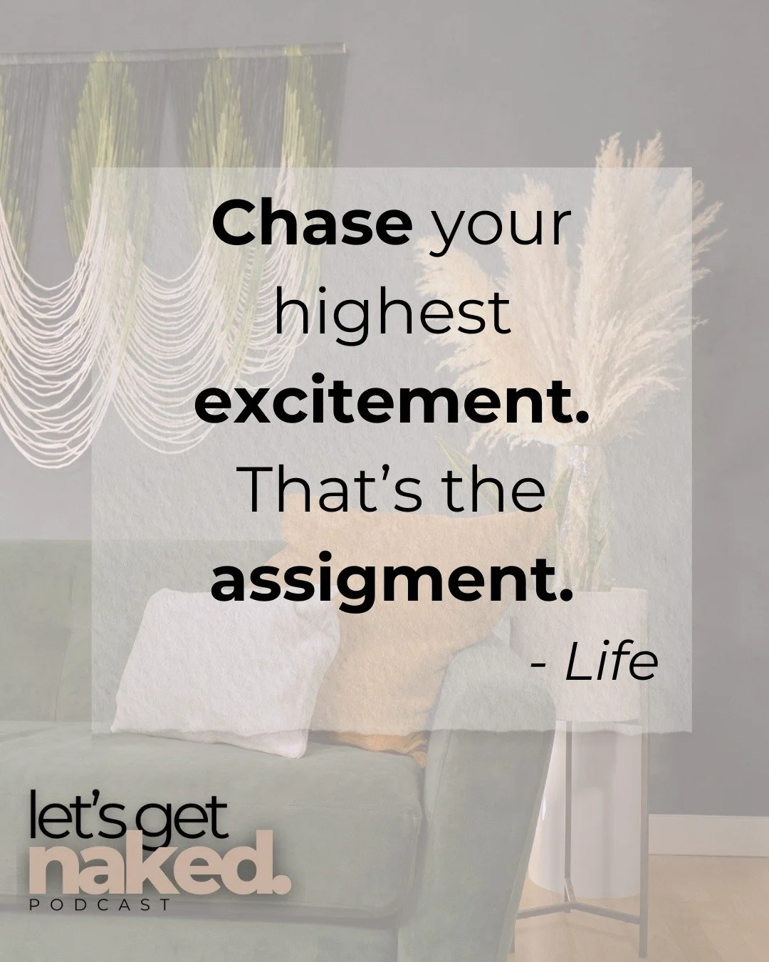 #LetsGetNakedPodcast #NoBS #FollowYourEnergy #DoTheThing #LiveFully