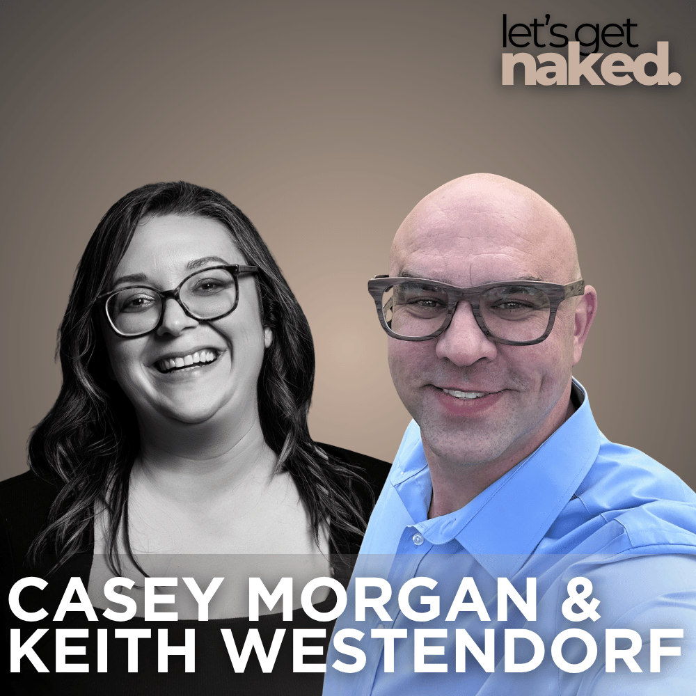 Taking Ownership of Your Path with Casey Morgan and Keith Westendorf