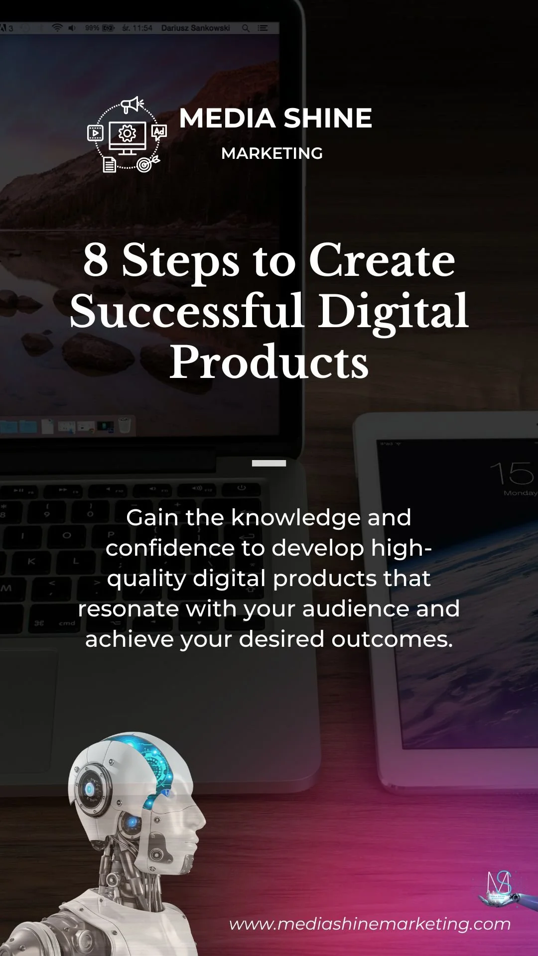 8 Steps tp Create Successful Digital Products.jpg