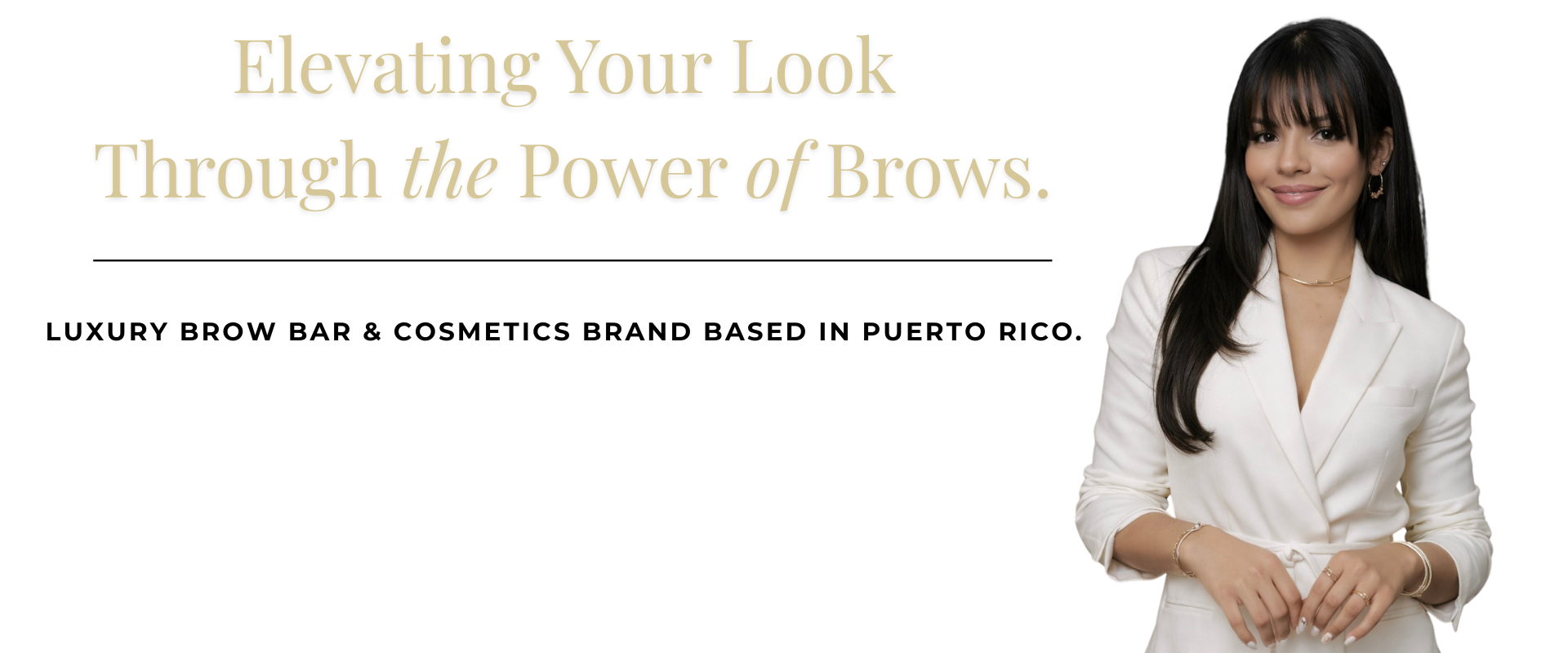 A promotional image for a beauty brand featuring a smiling woman in a white blazer with long dark hair, standing against a white background, with text promoting eyebrow enhancement methods.