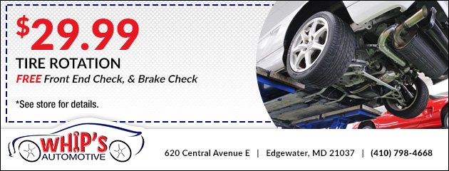 Advertisement for tire rotation service priced at $29.99 with free front end and brake check at Whip's Automotive in Edgewater, Maryland.