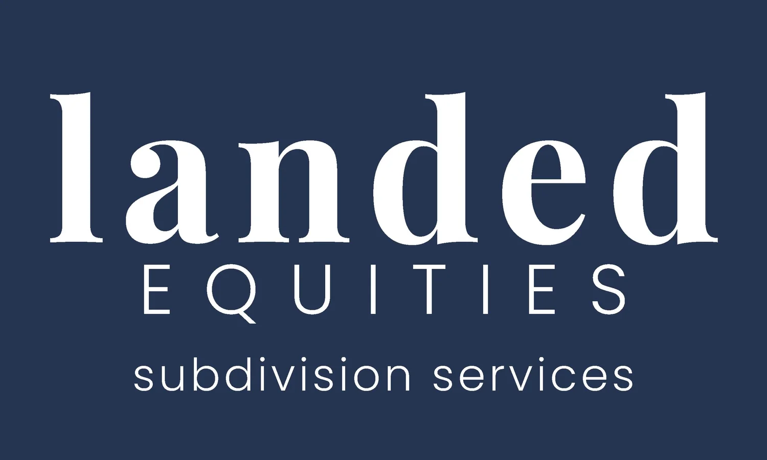 Landed Equities