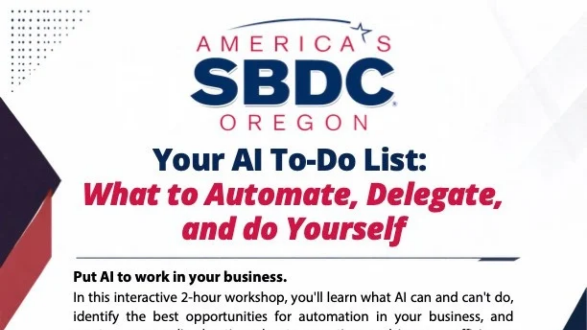 Your AI To-Do List: What to Automate, Delegate, and Do Yourself
