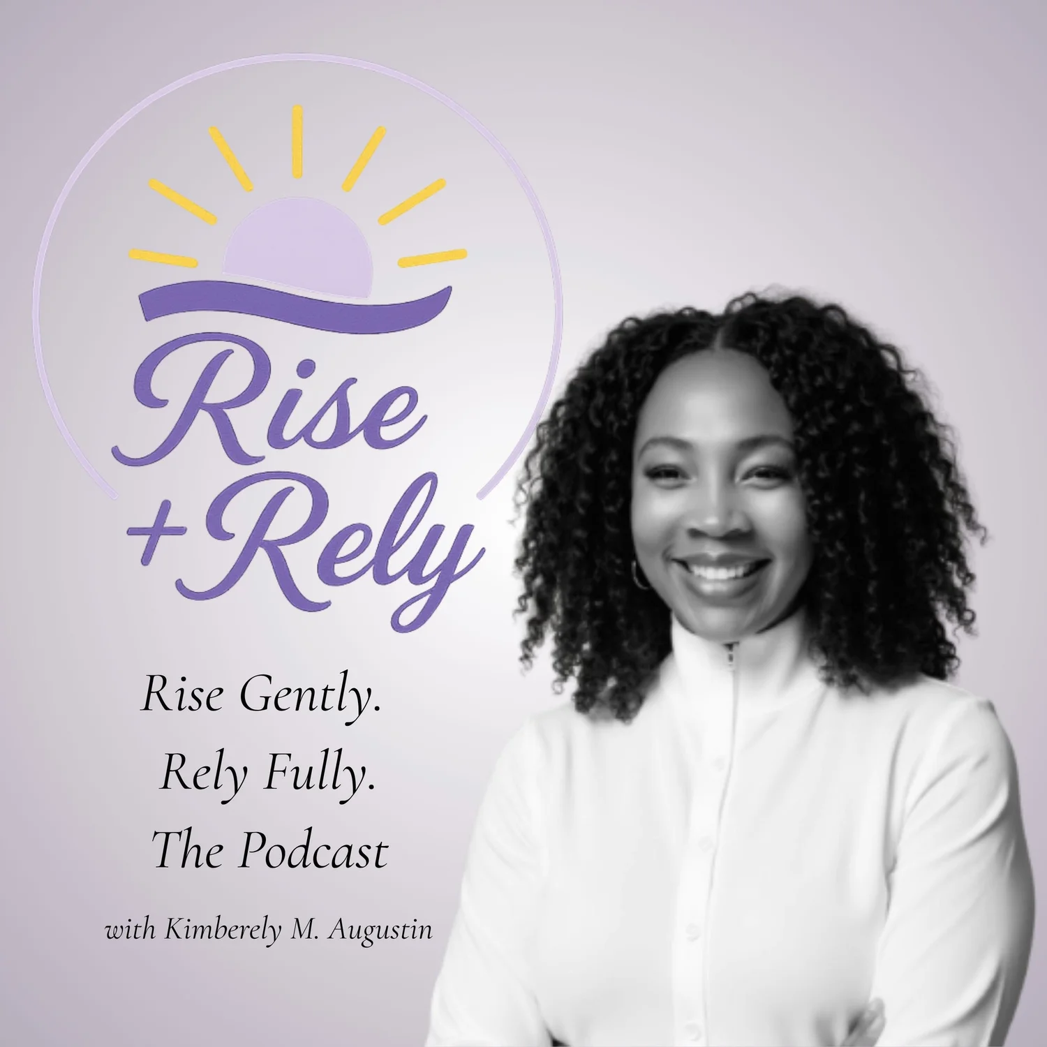 Rise and Rely podcast artwork