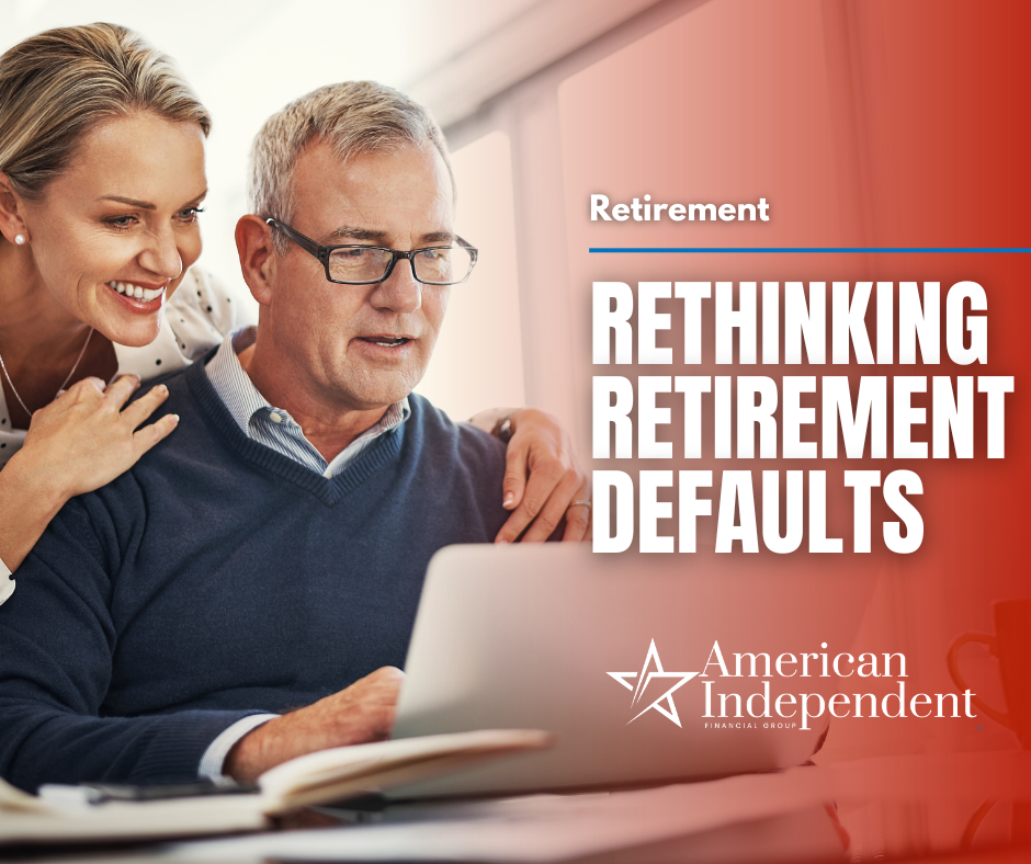 Rethinking Retirement Defaults