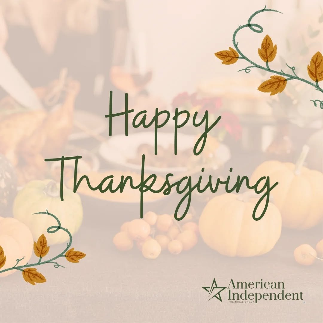 Happy Thanksgiving everyone 🦃

Today is a reminder to slow down and enjoy the people who make life meaningful. Family shows up in all kinds of ways. Around the table. Over the phone. Across the miles.

From all of us at American Independent, we hope