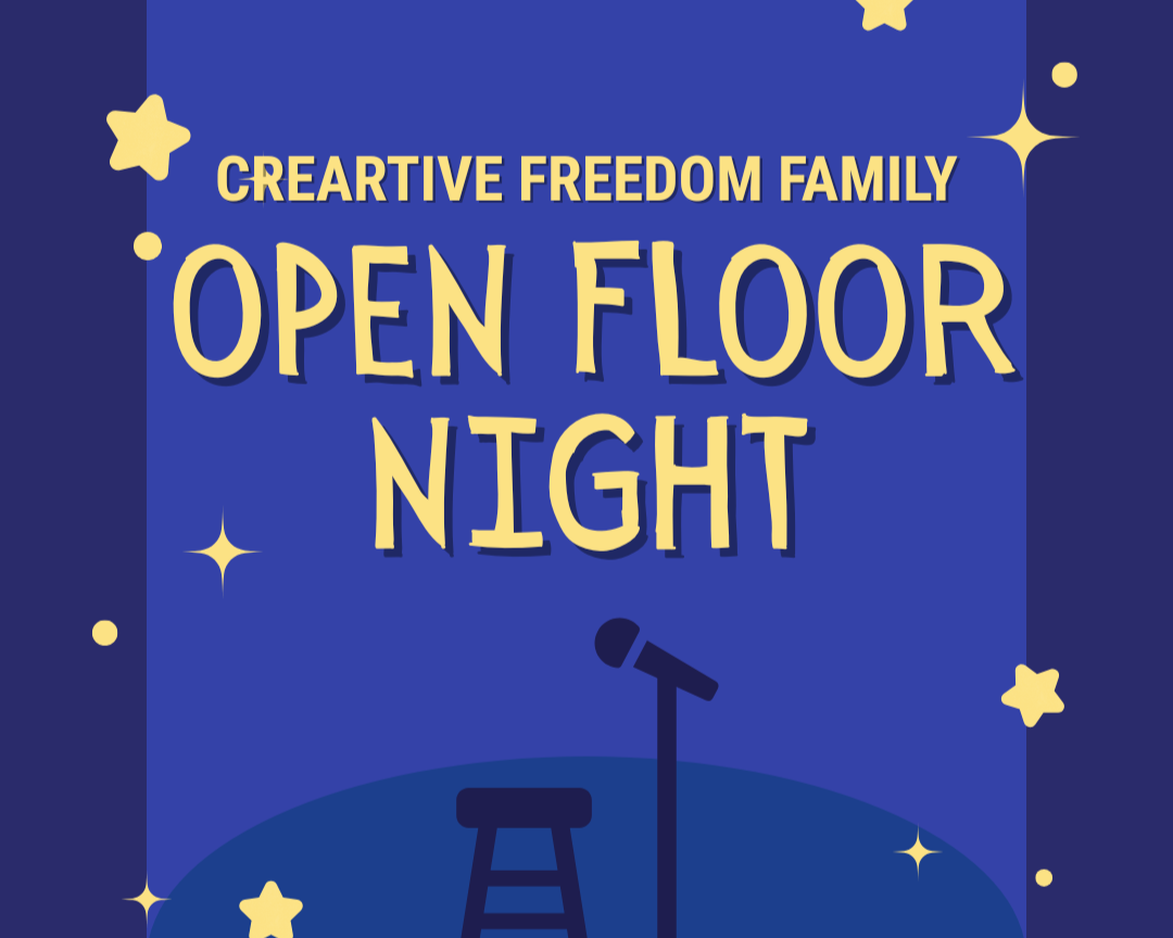 Open Floor Night- CFF fundraiser