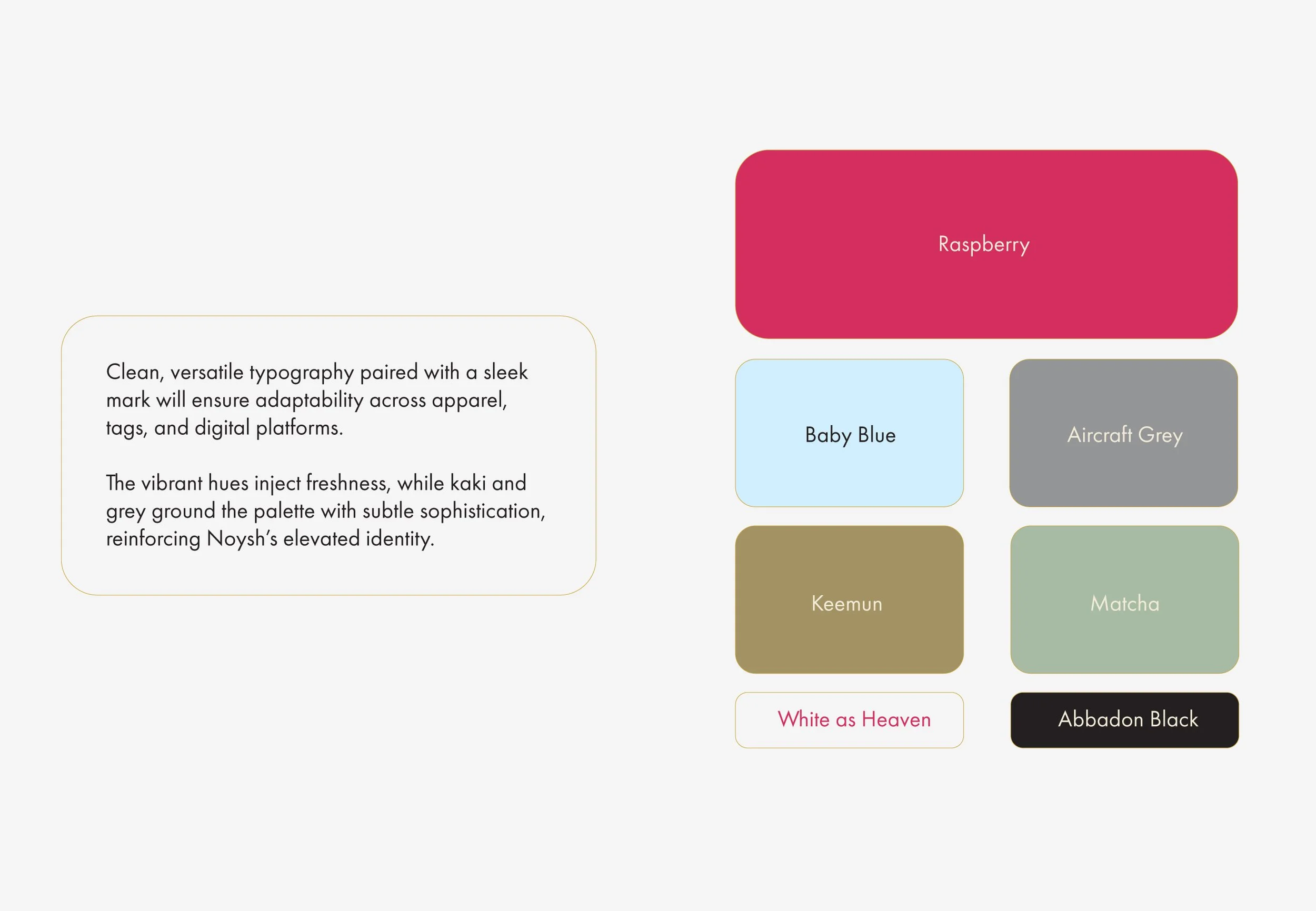 Color swatches with labels: Raspberry, Baby Blue, Aircraft Grey, Keemun, Matcha, White as Heaven, and Abaddon Black, accompanied by a descriptive paragraph.