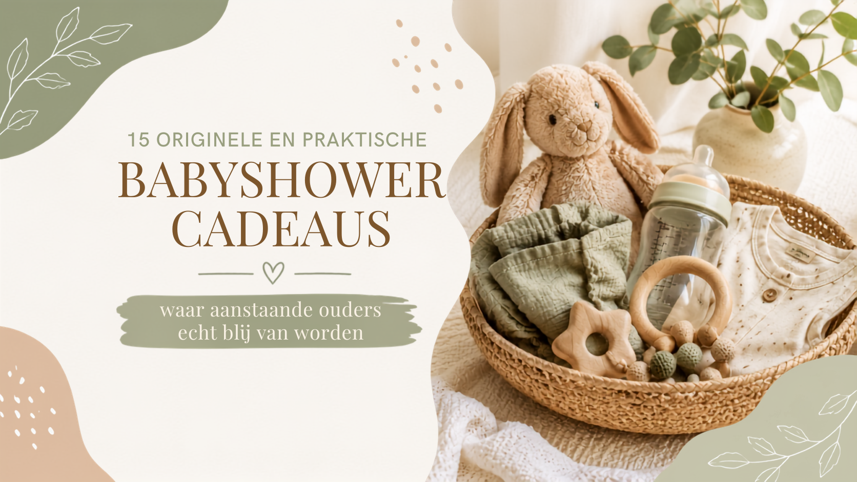 Babyshower cadeau: 15 originele en praktische cadeaus waar ouders echt blij van worden (2026)