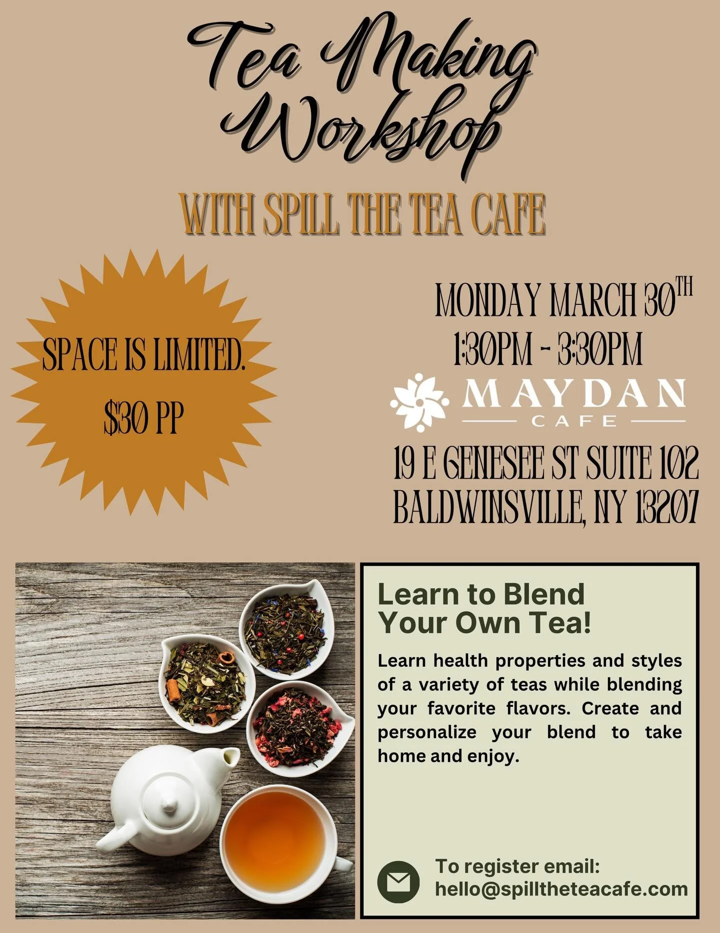 One week from today 🍵✨ join us at Maydan Cafe for a hands-on Tea Making Workshop with @spill_the_tea_cafe 

Learn how to blend your own custom tea while discovering the unique health properties and flavor profiles of a variety of teas. You&rsquo;ll 