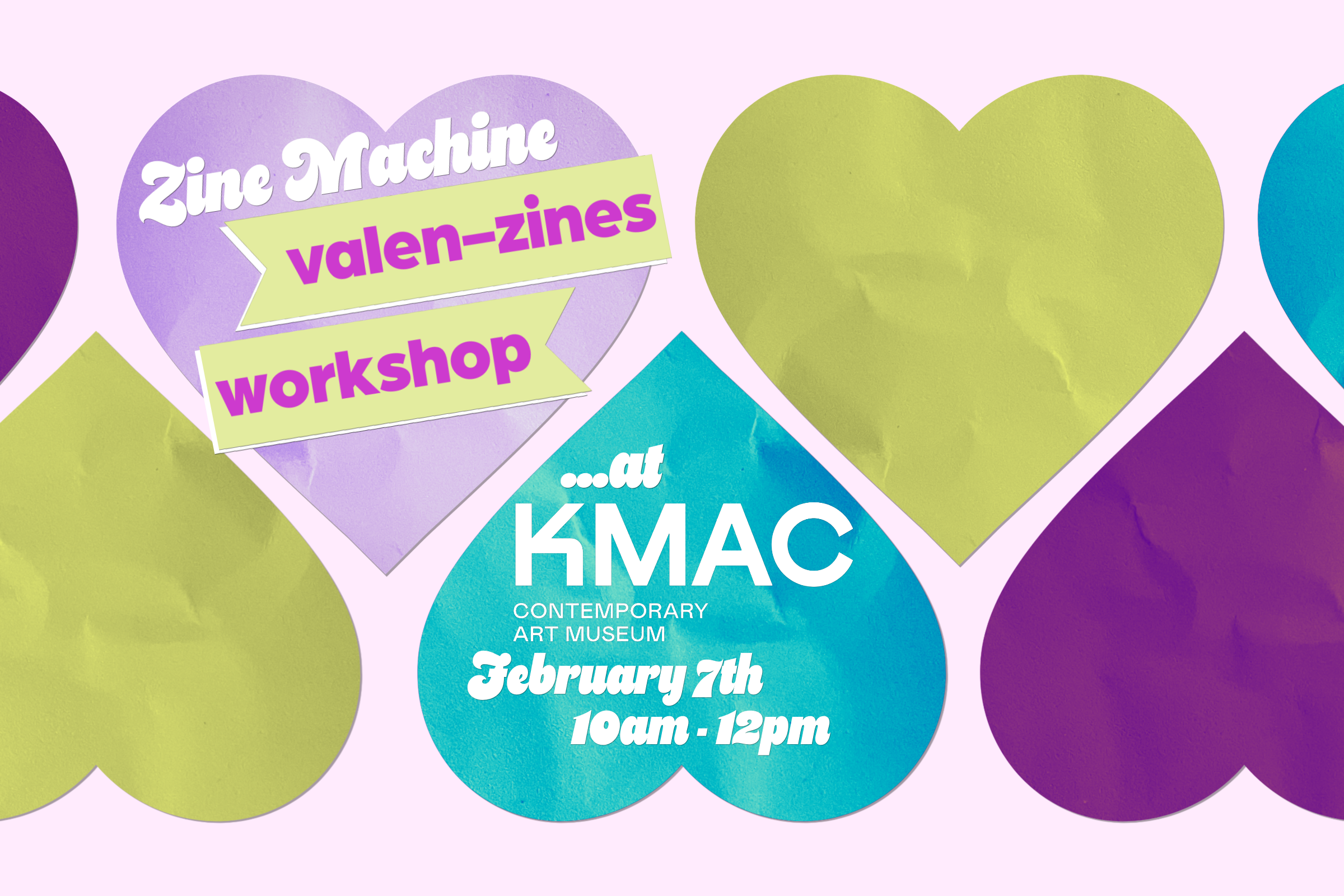 Valen-Zines at KMAC Museum