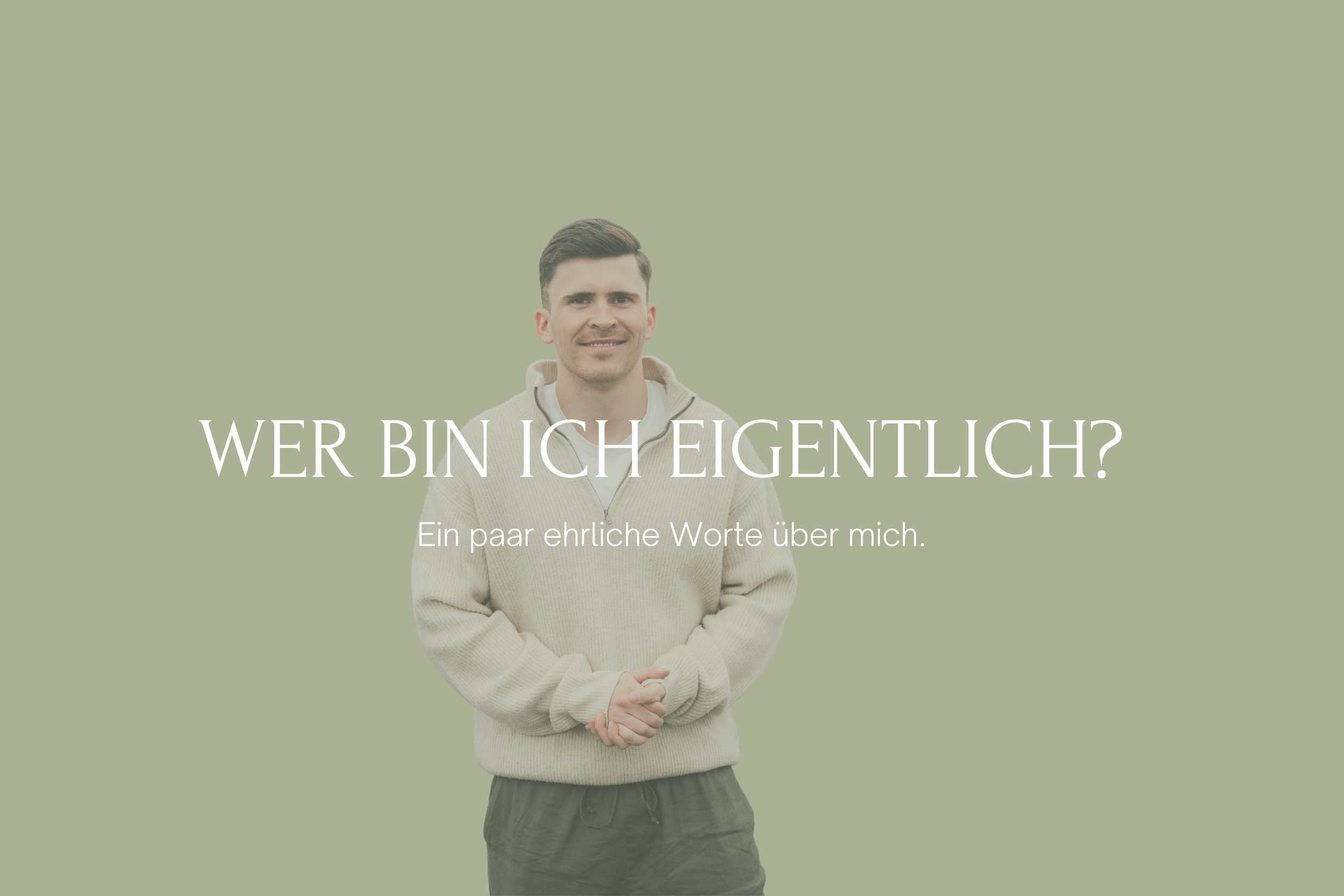 Wer bin ich eigentlich?