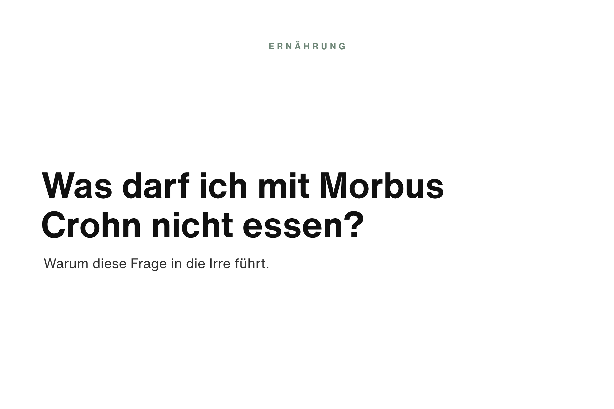 Was darf ich mit Morbus Crohn nicht essen?