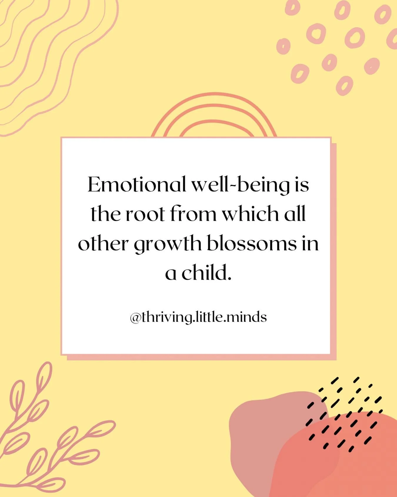 🌱 &ldquo;Emotional well-being is the root from which all other growth blossoms in a child.&rdquo; 🌱

When we nurture our children&rsquo;s emotional health, we&rsquo;re giving them the foundation for everything else&mdash;self-confidence, resilience