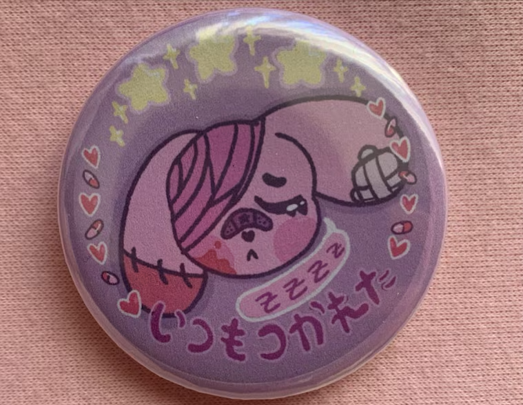 always tired pinback button