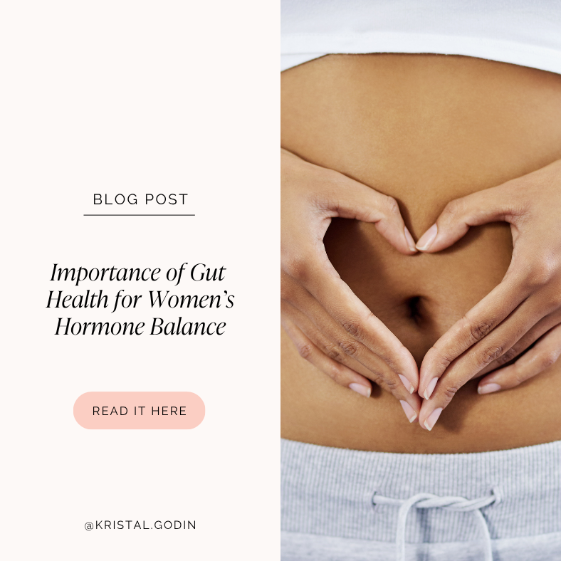 What Is the Importance of Gut Health for Women’s Hormone Balance?