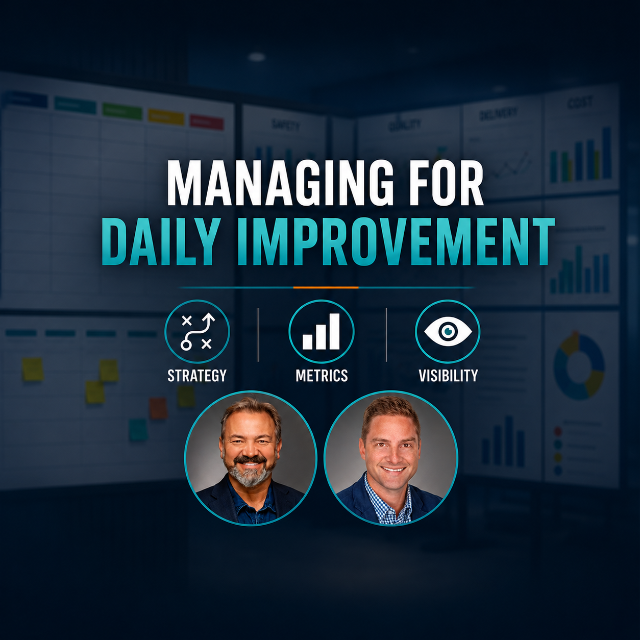 June 30th, Managing for Daily Improvement (Part 1)!