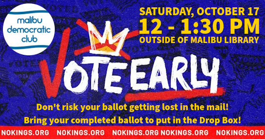 No Kings: Vote Early Malibu!