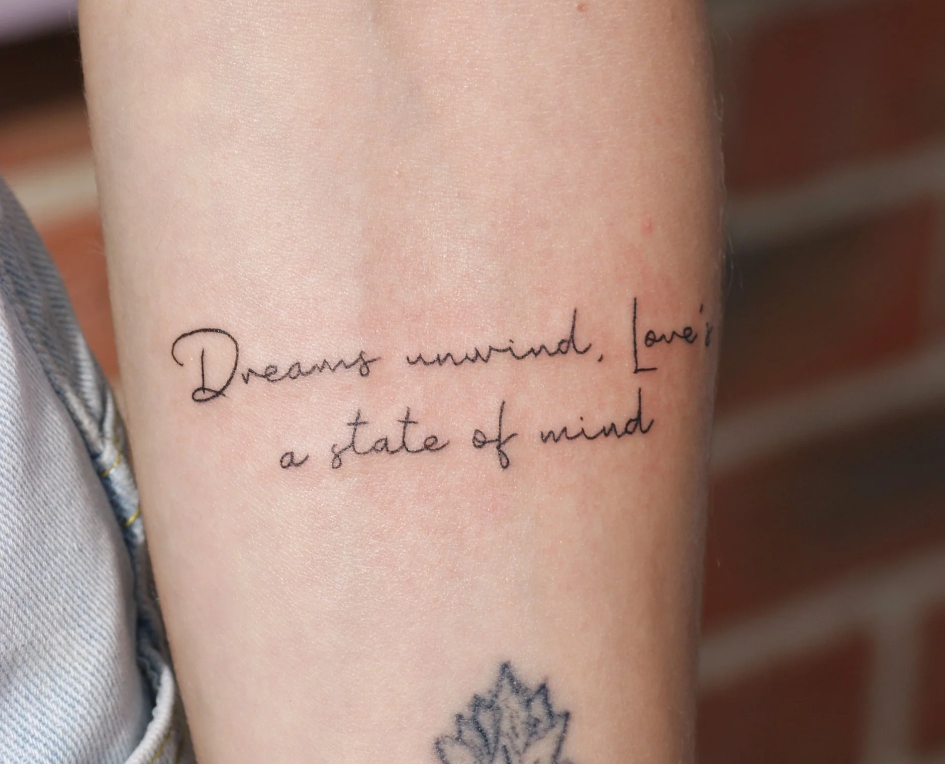 "Dreams unwind, Love's a state of mind"