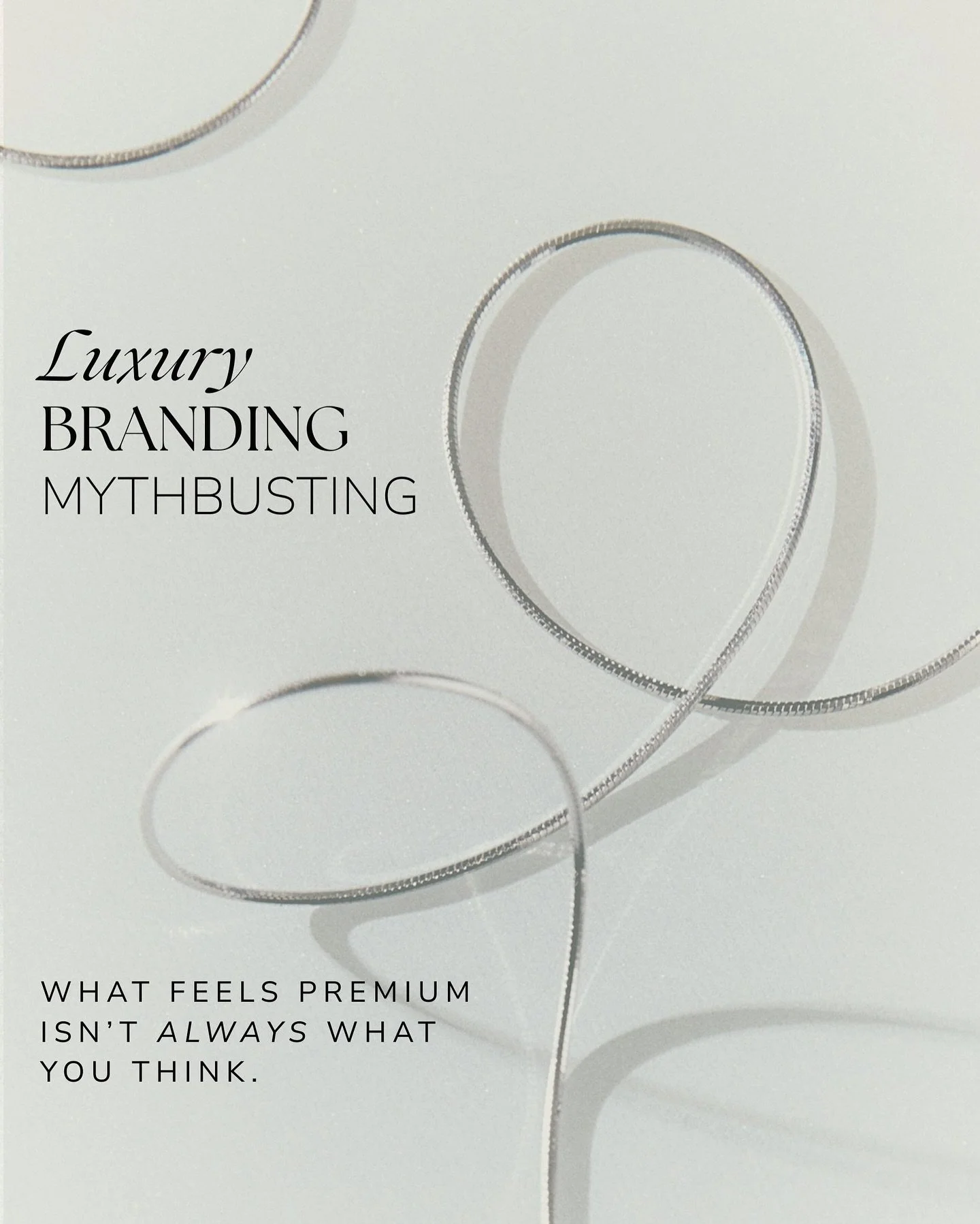 Luxury Branding Mythbusting: What feels premium isn&rsquo;t always what you think. 

#luxurybranding #brandingtips #brandinginspiration
