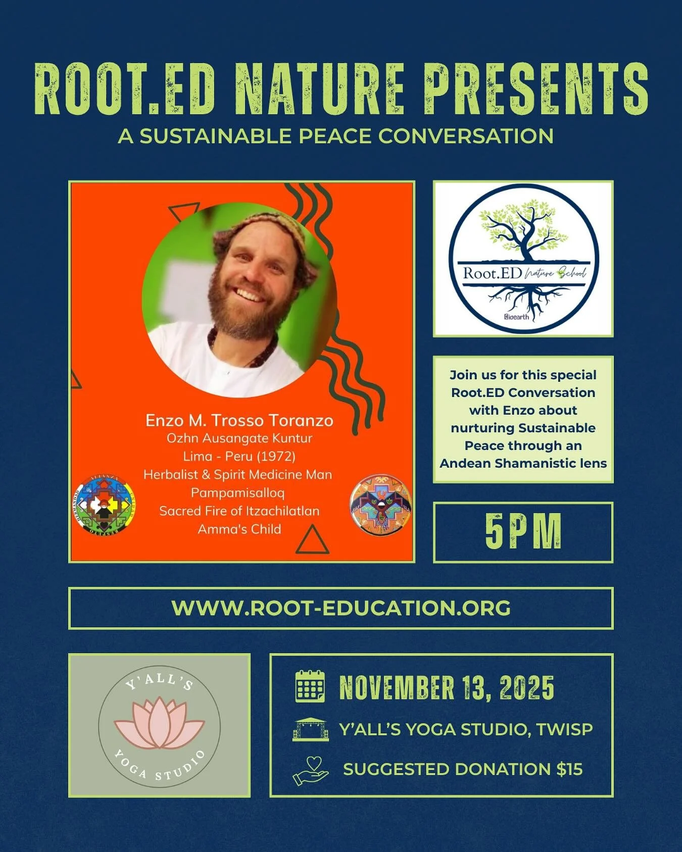 Root.ED Conversation w/ Herbalist and Medicine Man Enzo M. Trosso Toranzo