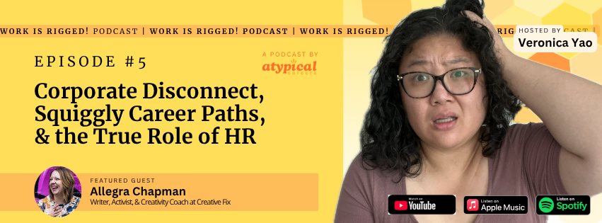 Corporate Disconnect, Squiggly Career Paths, &amp; the True Role of HR| Podcast Episode #5