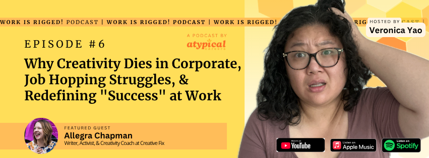 Why Creativity Dies in Corporate, Job Hopping Struggles, &amp; Redefining "Success"| Podcast Episode #6
