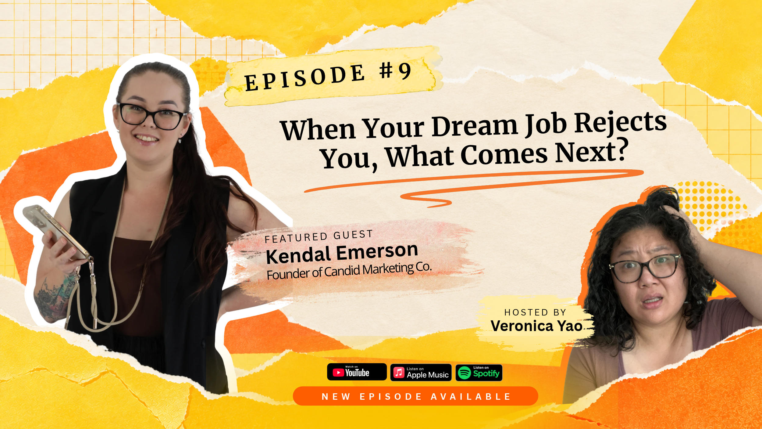 When Your Dream Job Rejects You, What Comes Next? | Podcast Episode #9 