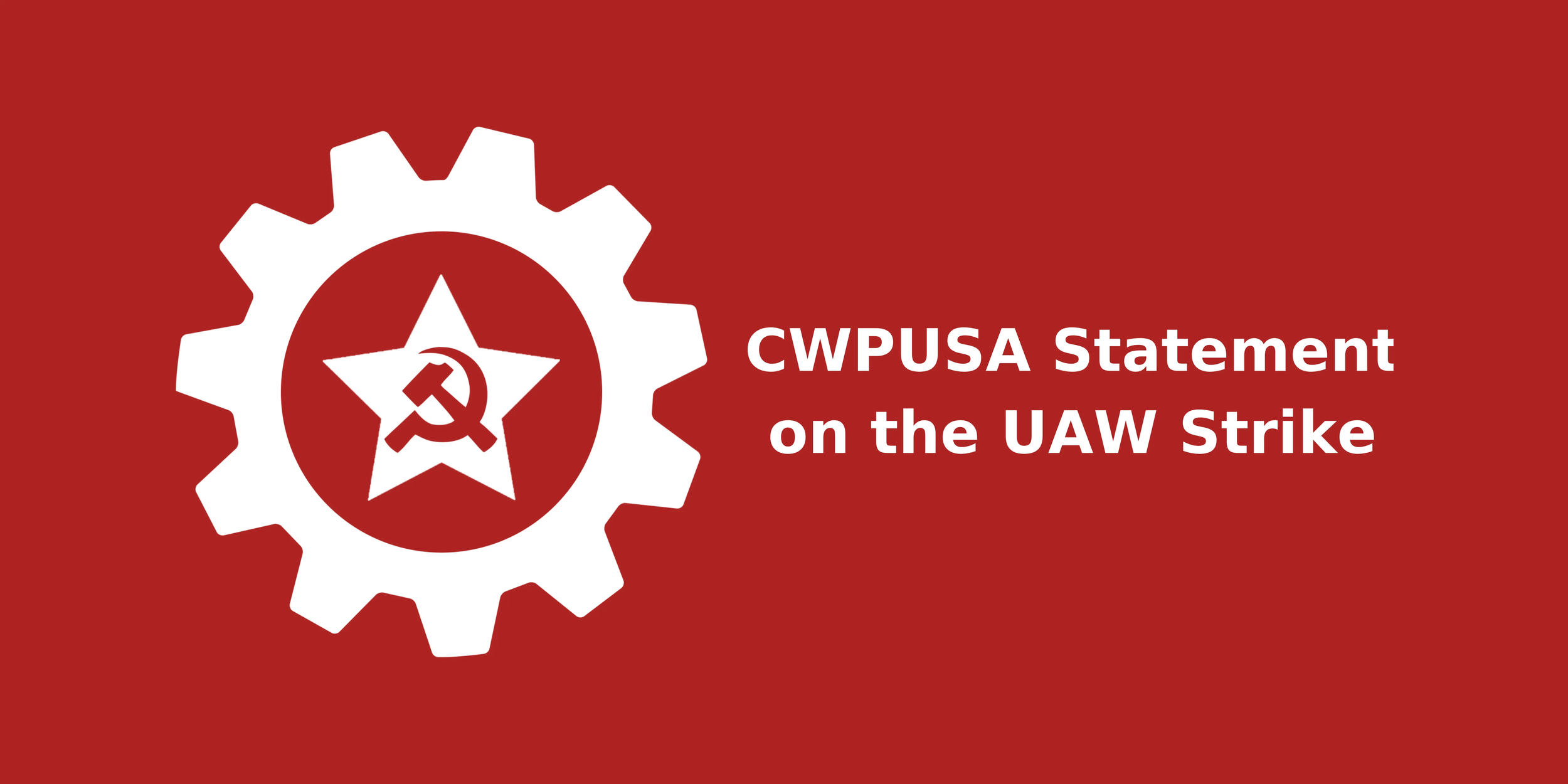 Statement on the United Auto Workers' Strike