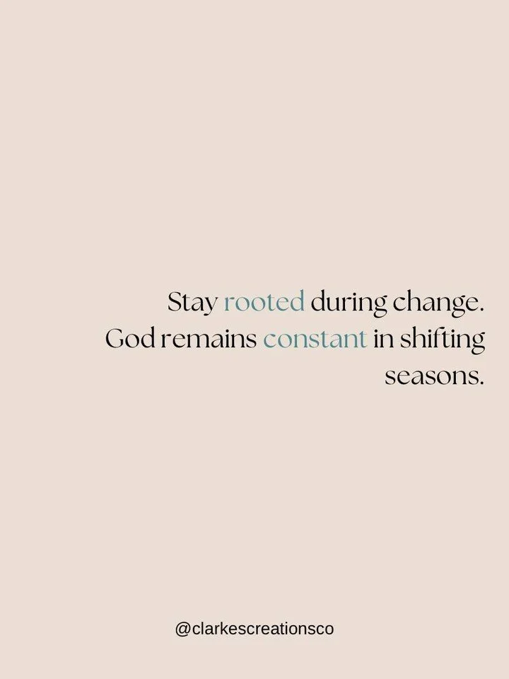 Stay rooted during change. 
God remains constant in shifting seasons. 

#rootedinGod #faithjourney #christianliving #dailydevotional #spiritualgrowth #trustgod #kingdomliving #christianencouragement #steadfastfaith #hopeinGod