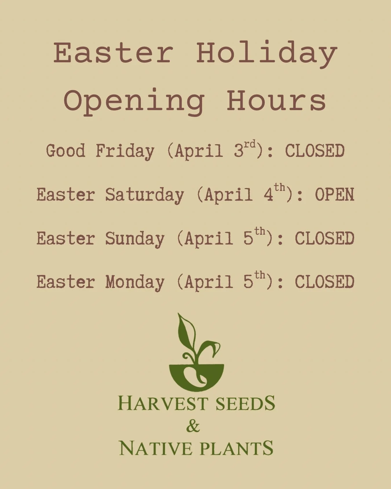 Hey everyone, here are our Easter 2026 opening hours. #nursery #easter