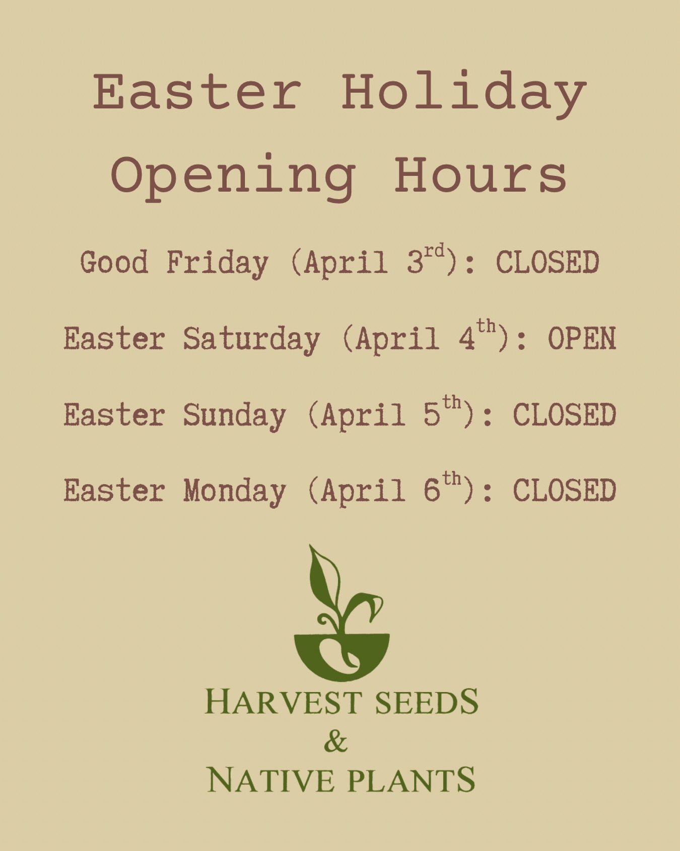 Hey everyone, here are our Easter 2026 opening hours. #nursery #easter