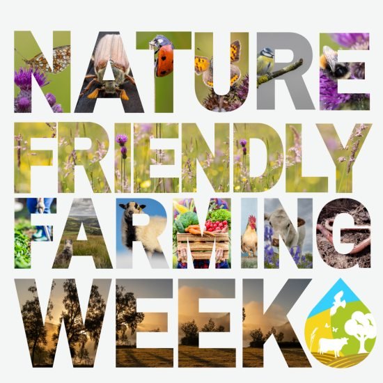 Nature Friendly Farming Week