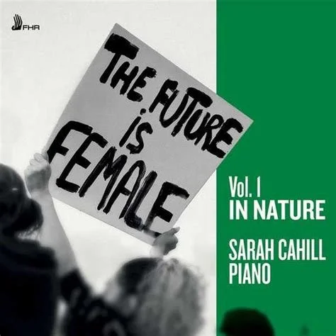 The Future Is Female, Vol. 1: In Nature