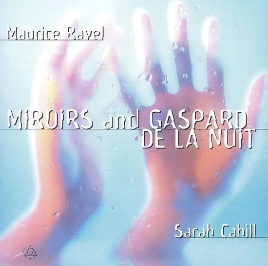 Miroirs And Gaspard De La Nuit
