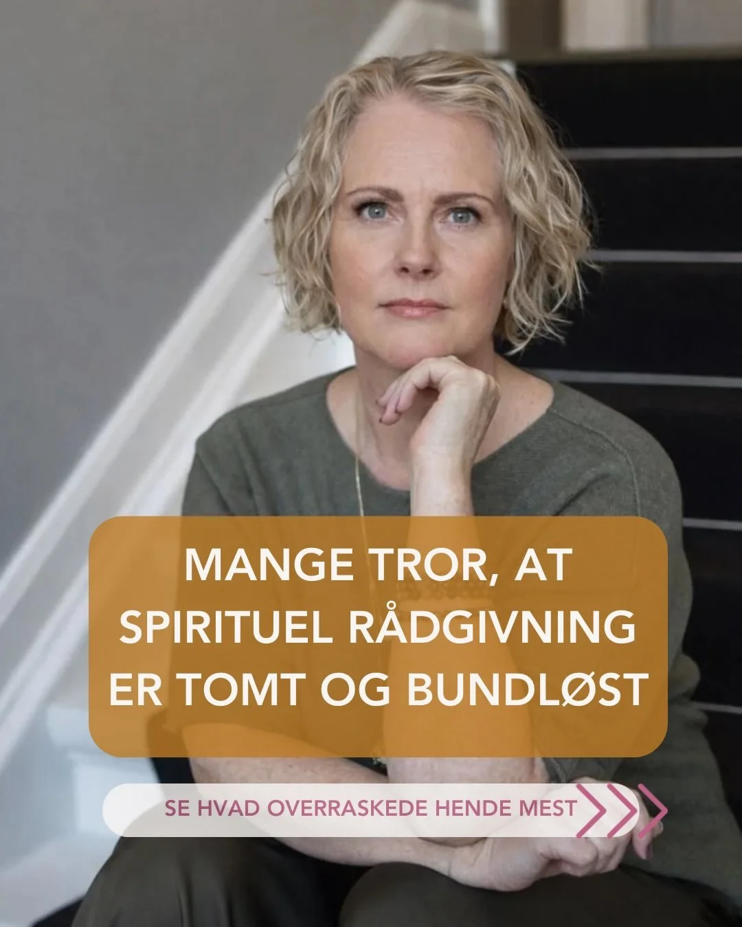 Mange tror, at spirituel r&aring;dgivning er tomt og bundl&oslash;st.

&AElig;rligt - s&aring; forst&aring;r jeg det godt, for s&aring;dan havde jeg det ogs&aring;, indtil jeg opdagede, at jeg selv havde evnerne. Modvilligt pressede evnerne sig p&ari
