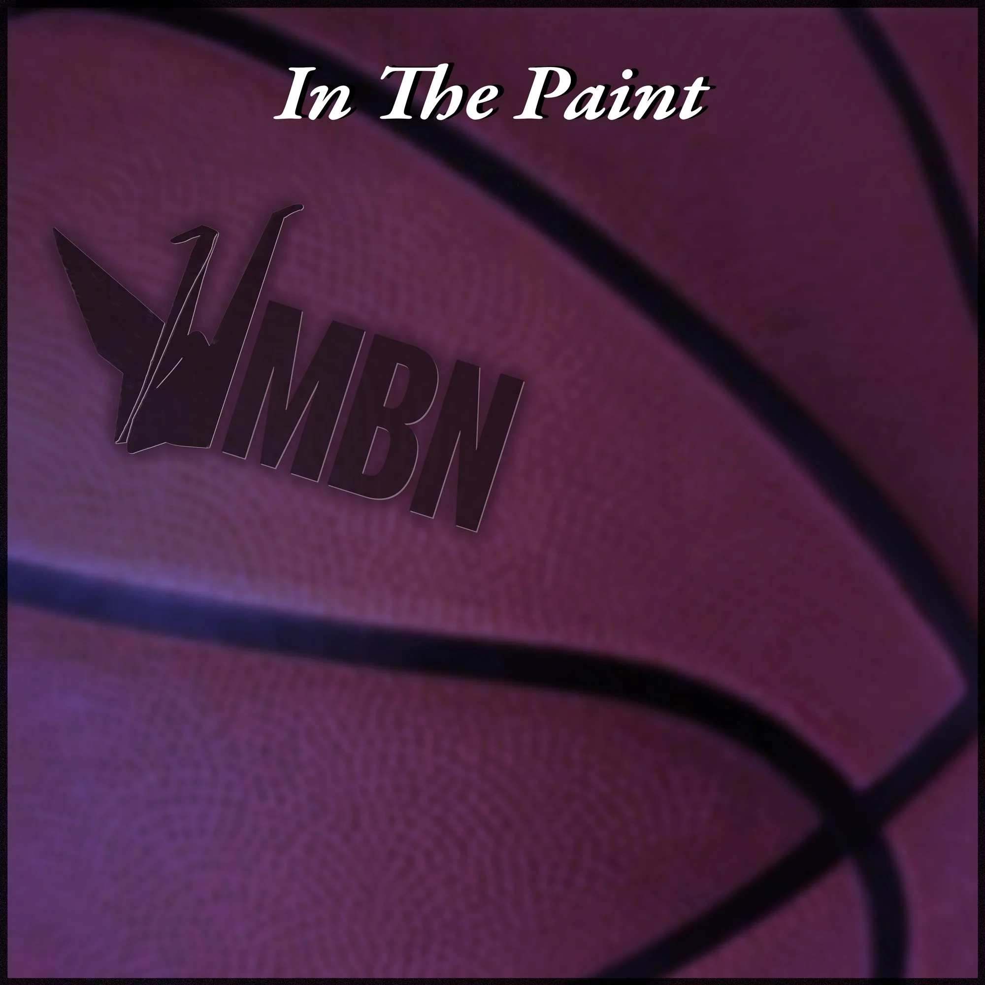 ARTWORK & PHOTOGRAPHY: MBN - EP 'BALLER’: ‘IN THE PAINT', RELEASED 25.09.26