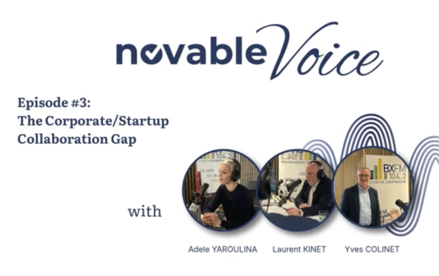 [PODCAST] The Corporate-Startup Collaboration Gap (Novable Voice #3)