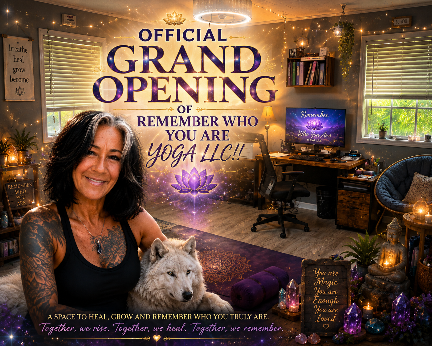 Official Grand Opening of Remember Who You Are Yoga LLC!!