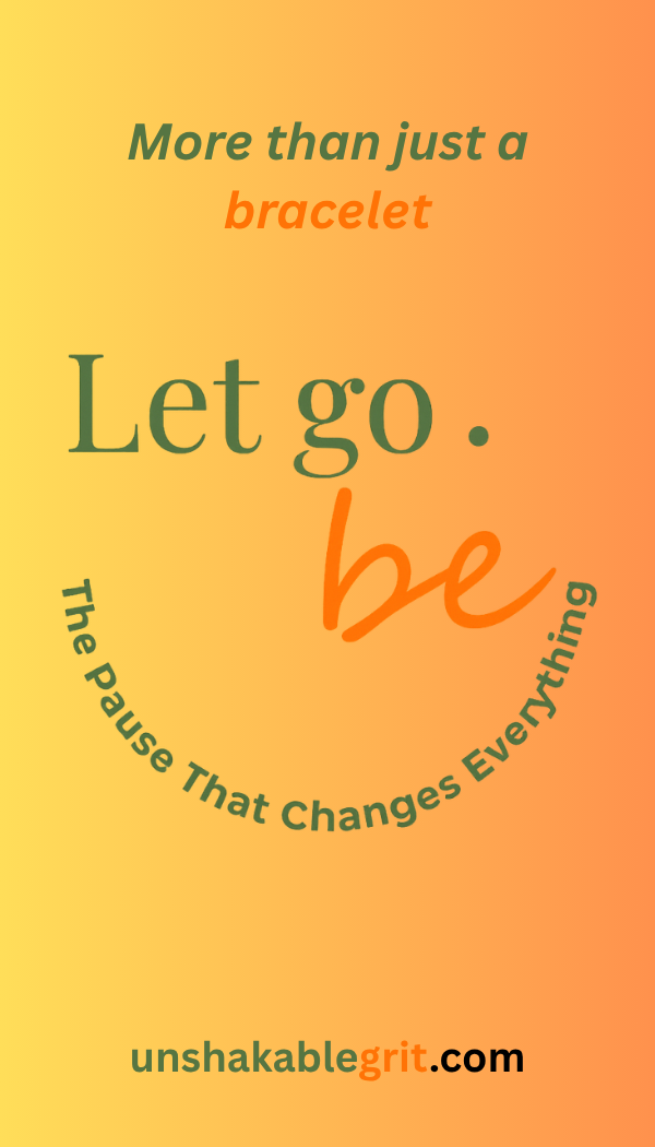 Let Go Be bracelet card front