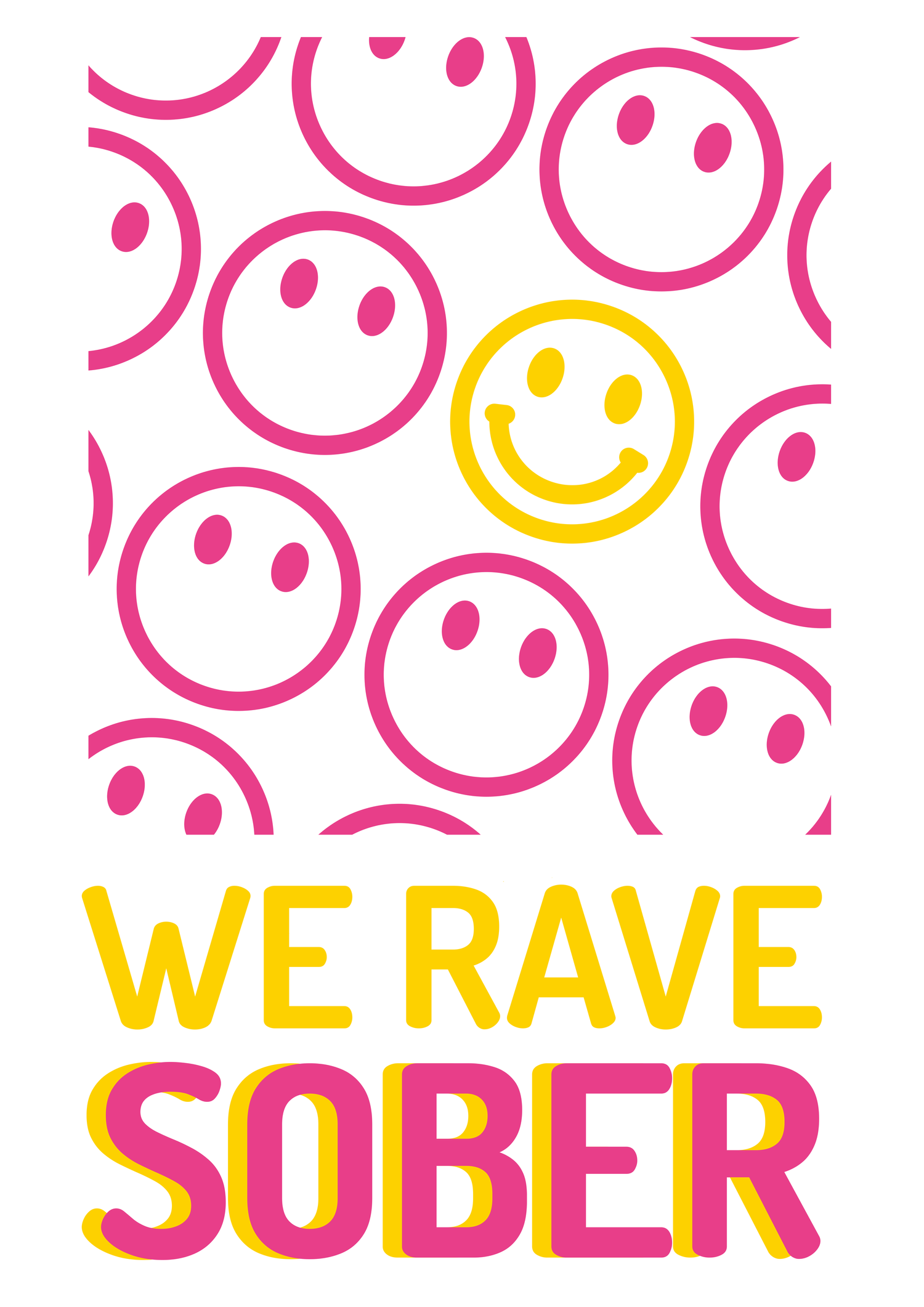 We Rave Sober 